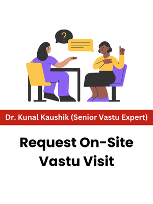 Request On-Site Vastu Visit