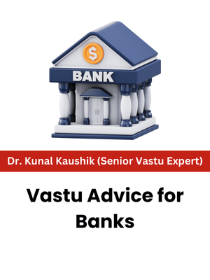 Vastu Advice for Banks