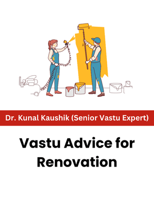 Vastu Advice for Renovation